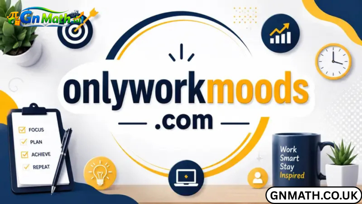 onlyworkmoods com